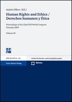 Human Rights and Ethics / Derechos Humanos Y Etica: Proceedings of the 22nd IVR World Congress Granada 2005 (Arsp Beiheft Nr.) 3515089128 Book Cover