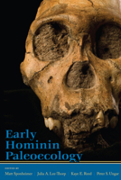 Early Hominin Paleoecology 1607322242 Book Cover