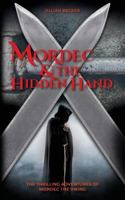 Mordec and the Hidden Hand 1732727546 Book Cover