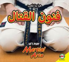 Martial Arts: Arabic-English Bilingual Edition 1619139146 Book Cover