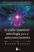 El cielo interior: astrología para el autoconocimiento: Uno de los clásicos más leídos de la astrología contemporánea B0GFFK595B Book Cover