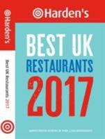 Harden's Best UK Restaurants 2017 0992940842 Book Cover