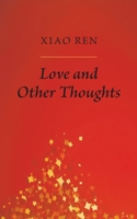 Love And Other Thoughts 1398404195 Book Cover