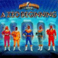 Zeo Beginning (Power Rangers Zeo Series ; No. 1) 0694009881 Book Cover