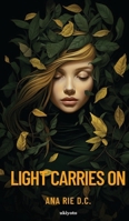 Light Carries On 9360493139 Book Cover