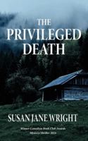 The Privileged Death 1739038061 Book Cover