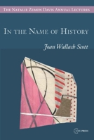 In the Name of History 9633863481 Book Cover