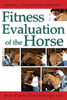 Fitness Evaluation of the Horse B0BM283MYY Book Cover