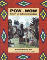 POW-WOW: Dancer's and Craftworker's Handbook 1570671907 Book Cover