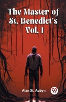 The master of St. Benedict's Vol. 1 9363056724 Book Cover