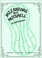 JRP28 - Jazz Breaks in a Nutshell 161727061X Book Cover