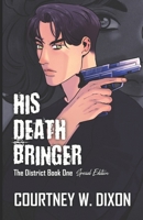 His Death Bringer - Alternate Cover B0C9S8NY8J Book Cover