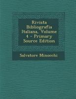 Rivista Bibliografia Italiana, Volume 4 1289980284 Book Cover