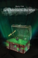 Les héritiers du rêve Tome I null Book Cover