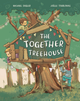 The Together Treehouse 1782509569 Book Cover
