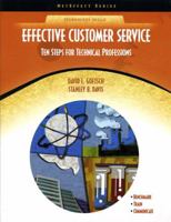 Effective Customer Service: Ten Steps for Technical Professions (NetEffect) 0130485292 Book Cover