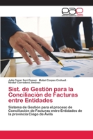 Sist. de Gestión para la Conciliación de Facturas entre Entidades 6202813059 Book Cover