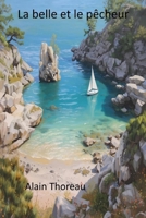 La belle et le pêcheur (French Edition) B0G44TY3PZ Book Cover