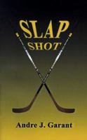 Slap Shot 1587216523 Book Cover