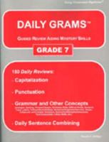 Daily Grams: Guided Review Aiding Mastery Skills : Grade 7 093698130X Book Cover