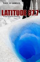 Latitude 87.7 0615858708 Book Cover