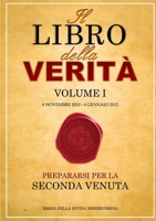 Il Libro della Verità - Volume I 0244015937 Book Cover