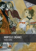 Mortelle créance (French Edition) 2342056206 Book Cover