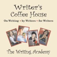 Writer's Coffee House 0741496542 Book Cover