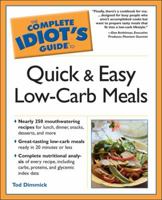 The Complete Idiot's Guide to Quick and Easy Low-Carb Meals 1592573134 Book Cover