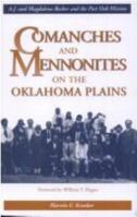 Commanches and Mennonites on the Oklahoma Plains 0921788428 Book Cover