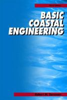 Basic Coastal Engineering 0471813702 Book Cover