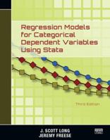 Regression Models for Categorical Dependent Variables Using Stata 1597180114 Book Cover
