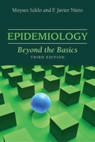 Epidemiology: Beyond the Basics 0834206188 Book Cover