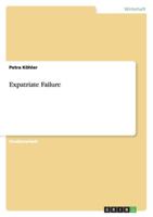 Expatriate Failure 3640454103 Book Cover