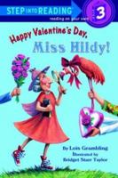 Happy Valentine's Day, Miss Hildy! (Step-Into-Reading, Step 3) 067998870X Book Cover