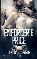 Demon Horde MC Teil 1: Enforcer's Price: Demon Horde MC Band 1 3864955580 Book Cover