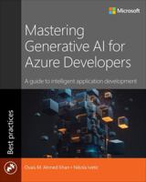 Mastering Generative AI for Azure Developers: A guide to intelligent application development 013547566X Book Cover