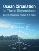 Ocean Circulation in Three Dimensions 0521768438 Book Cover