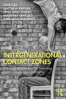 Intergenerational Contact Zones 0367189038 Book Cover