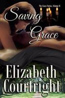 Saving Grace 1942430329 Book Cover