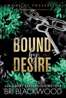 Bound by Desire 1807430278 Book Cover