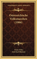 Österreichische Volksmärchen 116077496X Book Cover