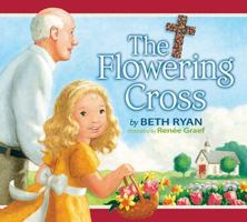 The Flowering Cross 1400315379 Book Cover