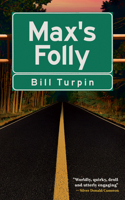 Max's Folly 1771830751 Book Cover