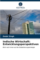 Indische Wirtschaft: Entwicklungsperspektiven 6203516414 Book Cover