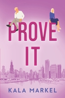 Prove It B0H11KD9MY Book Cover