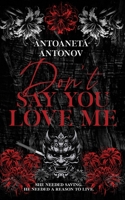 Don’t Say You Love Me 9730429995 Book Cover