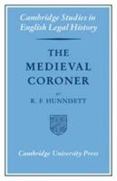 The Medieval Coroner 0521053501 Book Cover