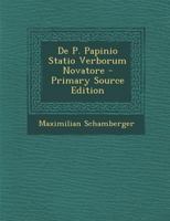 De P. Papinio Statio Verborum Novatore 1289606935 Book Cover