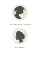 Persephone's Alibi 1625494726 Book Cover